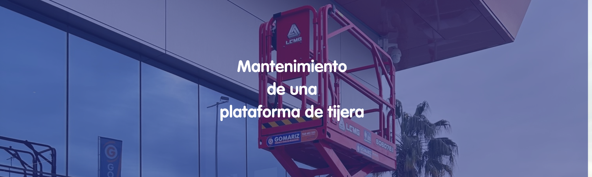 mantenimiento de una plataforma de tijera